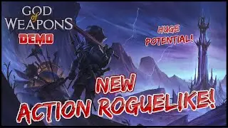 God of Weapons DEMO | Action Roguelike | Satisfying Inventory Management EP. 1
