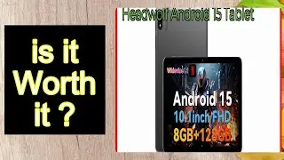 Headwolf Android 15 Tablet Features - Important Information