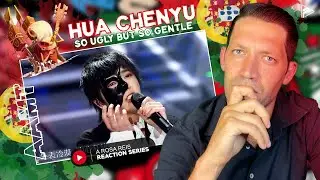 AGAING, NATURAL PERFORMER!! Hua Chenyu - So Ugly But So Gentle (Reaction) (AAMT Series)