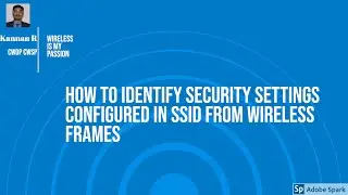 How to identify Wireless Security settings Configured in SSID from Wireless Frames