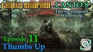 Thumbs Up (#11) - Limbus Company Canto 8