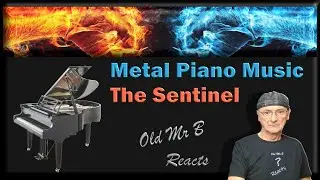 Metal Piano Music - The Sentinel - Judas Priest (Piano Arrangement Dedicated to Richie) (Reaction)