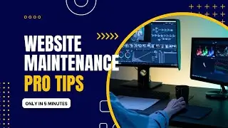 The Importance of Website Maintenance for Business Success
