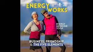 Business, Friendship & the Five Elements