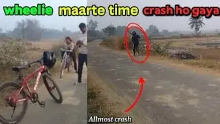 NEW VOIG// WHEELIE MAARTE TIME CRASH HO GAYA 😔// #newvlog 