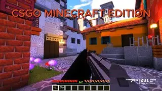 CSGO MINECRAFT EDITION