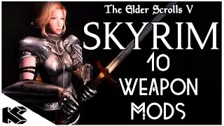 Skyrim Special Edition: ▶️10 MUST HAVE CONSOLE WEAPON MODS◀️