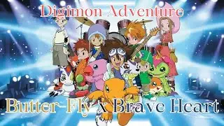 This Digimon Remix will give you goosebumps! 🦋 Butter-Fly x Brave Heart