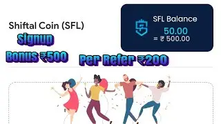 GET ₹500 SHIFTAL COIN (SFL) FREE  || NEW HUGE CRYPTO LOOT SIGNUP BONUS ₹500 || PLUS PER REFER ₹200