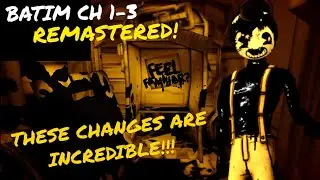 REVISITING THE HORRORS AGAIN | Bendy and the Ink Machine CHAPTERS 1-3 REMASTERED