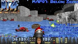 No Time 2 Freeze  - MAP07: Below Zero
