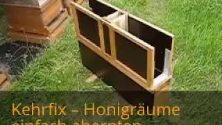 Der Kehrfix -- Honigr&auml;ume einfach abernten