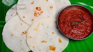 Rice Flour Chapati/ Arisi Maavu Chapati/ Tomato Thokku/ Pathiri