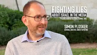 Fighting Lies About Israel in the Media | Simon Plosker from HonestReporting on the TRIBECAST