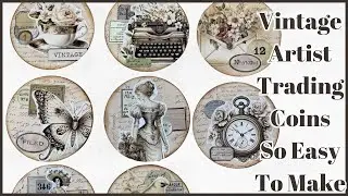 VINTAGE ARTIST TRADING COINS SO EASY TO MAKE
