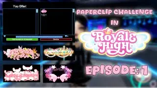 did the PAPERCLIP CHALLENGE in royale high.. 📎😱 Episode: 1