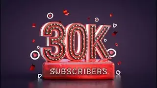 30K SUBSCRIBERS CELEBRATION🥳🔥