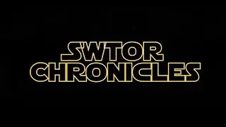 SWTOR CHRONICLES 