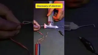 Discovery of electron #shorts #science #trendingshorts #experiment #physics