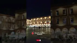 Place Du Capitole in Toulouse is Breathtaking...