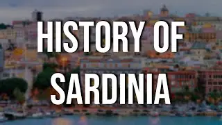 Quick History of Sardinia, Italy