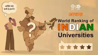 World Ranking of Indian Universities | आवाज़ | RITVIC NITR SAC &bull;