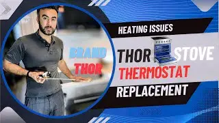Замена термостата для плиты Thor | Руководство по профессиональному ремонту