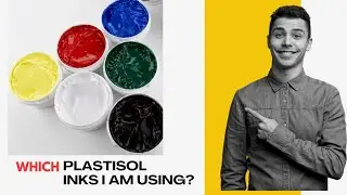 Best Plastisol ink- how to find good printing inks #tshirtprinting