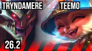 TRYNDAMERE vs TEEMO (TOP) | BR Challenger | 26.2