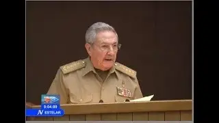 Discurso de Ra&uacute;l Castro en la clausura de la Asamblea Nacional del Poder Popular