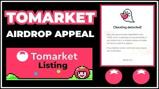 Tomarket Airdrop Appeal || Tomarket Airdrop Listing 