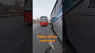 Dhaka pabna all bus road show