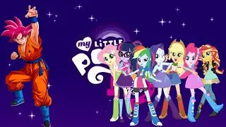 ¿Que hubiera pasado si Goku caía en Equestria girls? capitulo 2