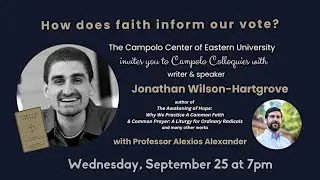 How does faith inform our vote? with Jonathan Wilson-Hartgrove