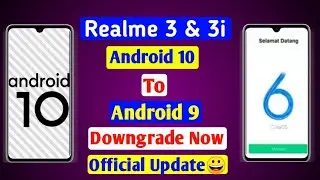 Downgrade Realme 3/3i Android 10 To Android 9 | Realme 3/3i Realme Ui to Android 9 | Downgrade Now😍