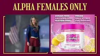 No One Cares, Work Harder | Alpha Lion Super Human Woman Review | Supplement Review