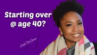 Changing Careers @ age 40 (Ok, age 38) Updates, gratitude, next steps and more!