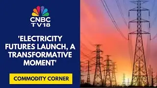 New Electricity Futures Contracts Will Be Less Impacted By International Prices: MCX | CNBC TV18