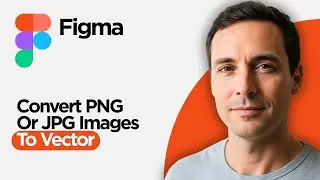 How to Convert PNG or JPG Images to Vector in Figma (2026 Full Guide)