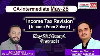CA Inter Income Tax Revision | Income From Salary | May 2024 Attempt Onwards I CA Nikhil Munjal