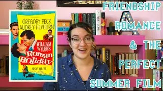 *Roman Holiday* Is The Perfect Summer Romance