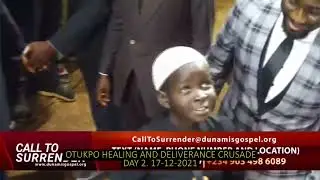 OTUKPO HEALING AND DELIVERANCE CRUSADE