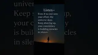 Your Silent Effort Is Building Miracles