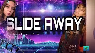 SLIDE AWAY (cover)