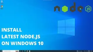 How to Install Node.js on Window 10 - 2023