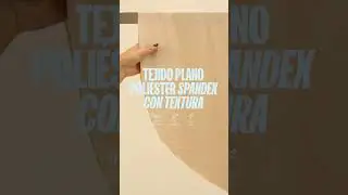 11 TEJIDO PLANO POLIESTER SPANDEX CON TEXTURA