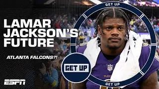 Lamar Jackson to the...ATLANTA FALCONS ❓🤯 | Get Up