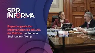 Esper&oacute; oposici&oacute;n que tras la llamada Sheinbaum - Trump, EEUU interviniera en M&eacute;xico