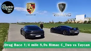 8,9s 1/4 mile Rimac C_Two vs Taycan Drag Race - Electric Cars TV