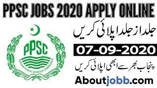 PPSC Jobs 2020 - Punjab Public Service Commission Jobs 2020